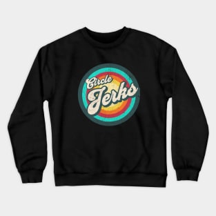 jerks vintage Crewneck Sweatshirt